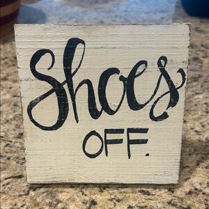 “Shoes Off” Wooden Sign 5x5”